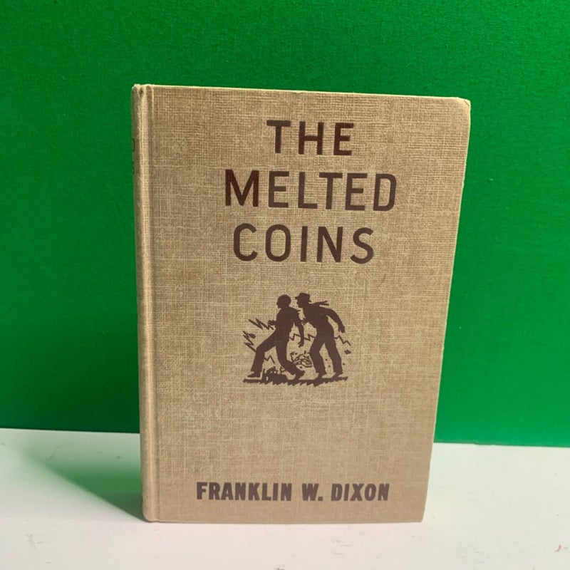 Hardy Boys Mystery Stories THE MELTED COINS by Franklin W. Dixon 1944