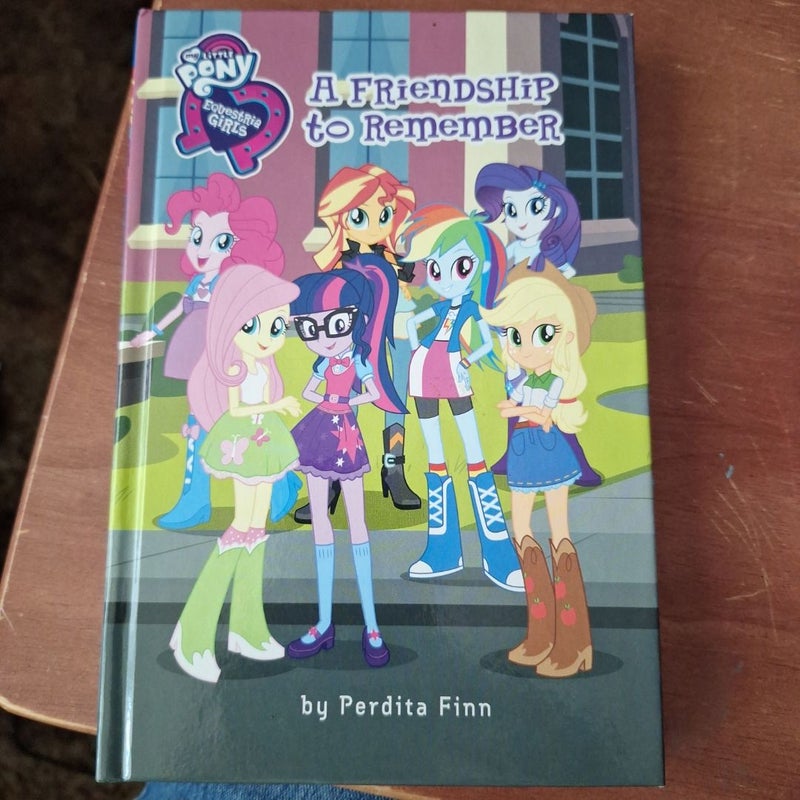 My Little Pony: Equestria Girls: a Friendship to Remember