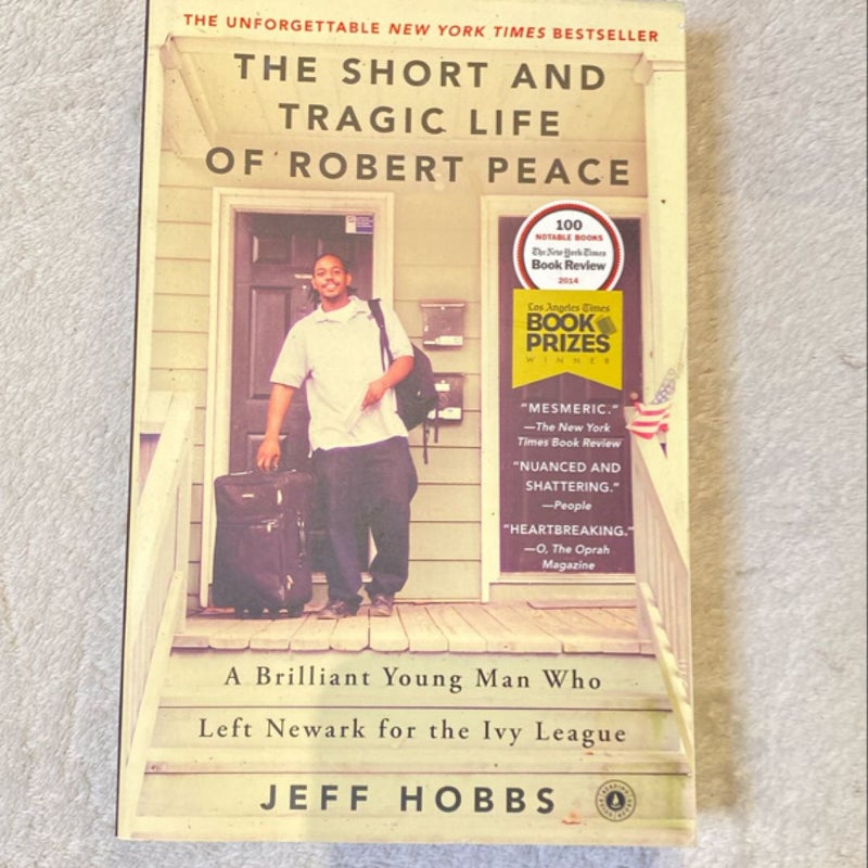 The Short and Tragic Life of Robert Peace