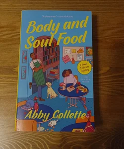 Body and Soul Food
