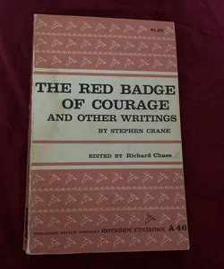 The Red Badge of Courage and Other Writings 