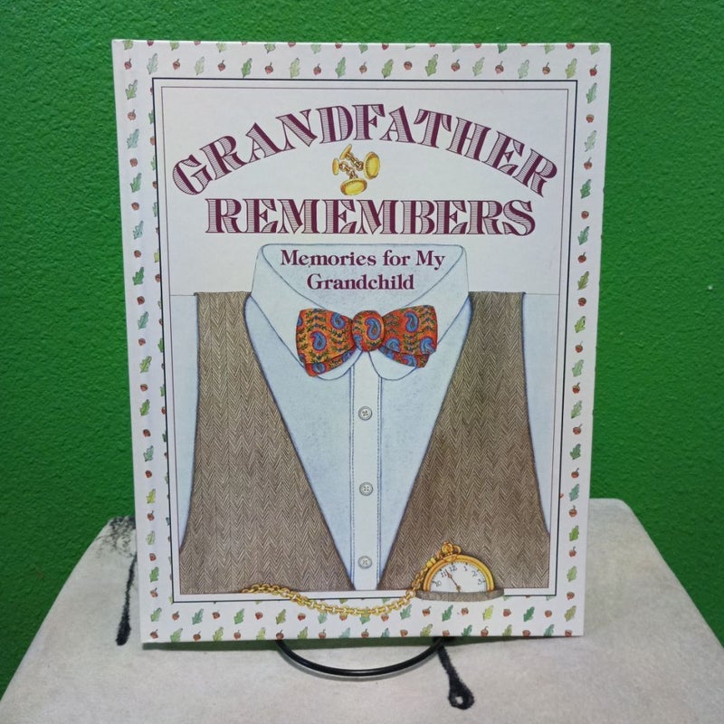 Grandfather Remembers