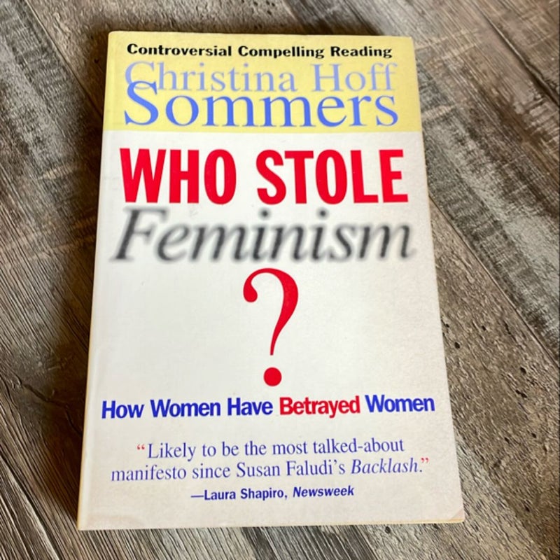 Who Stole Feminism?