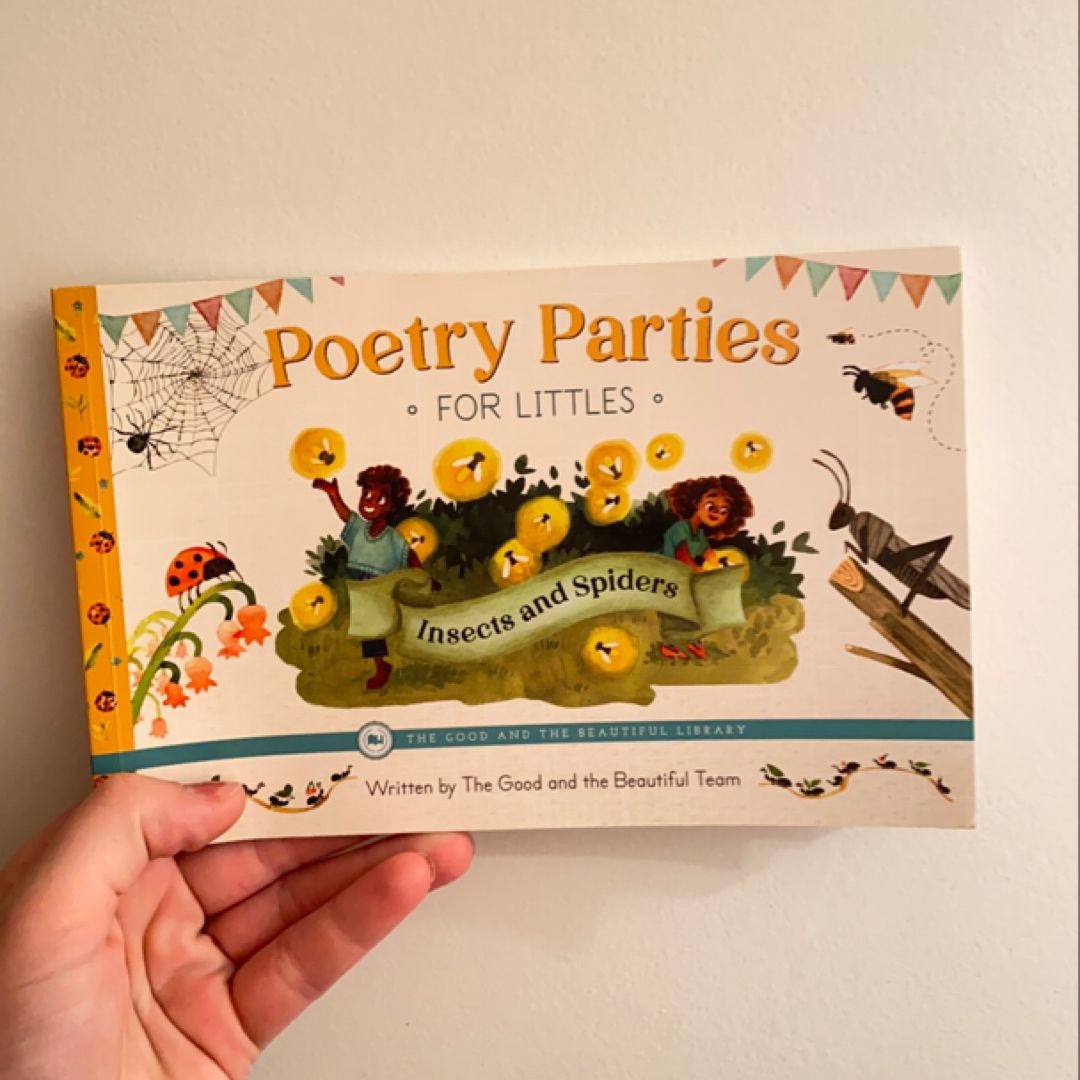 Poetry Parties- Insects and Spiders