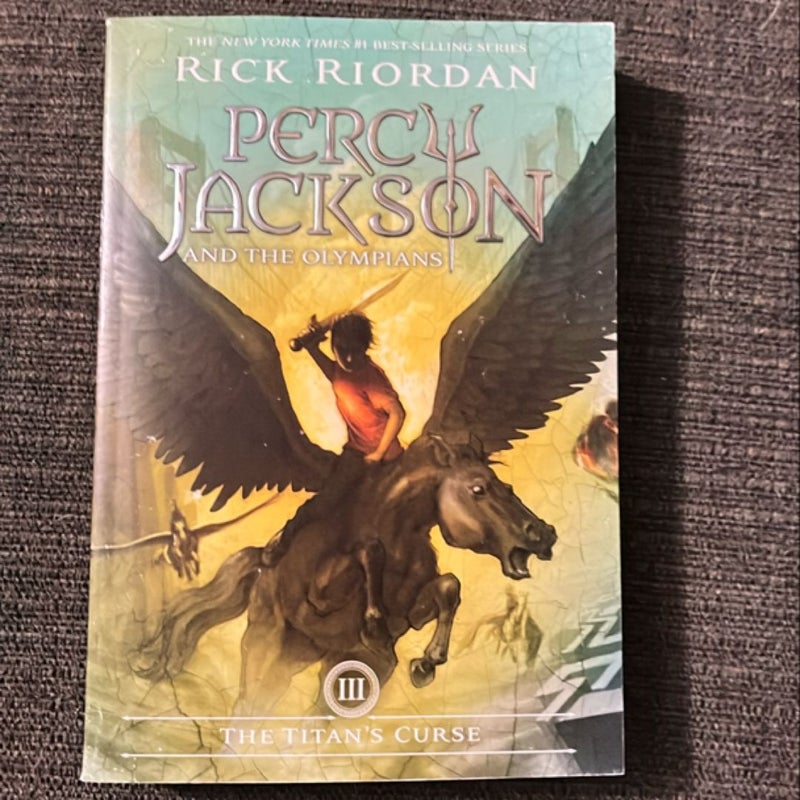 Percy Jackson and the Olympians, Book Three the Titan's Curse (Percy Jackson and the Olympians, Book Three)