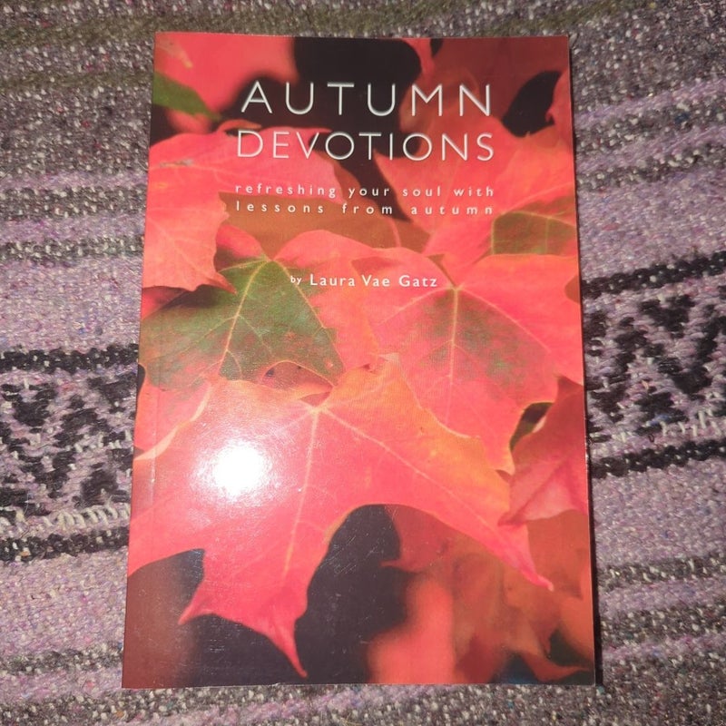 Autumn Devotions