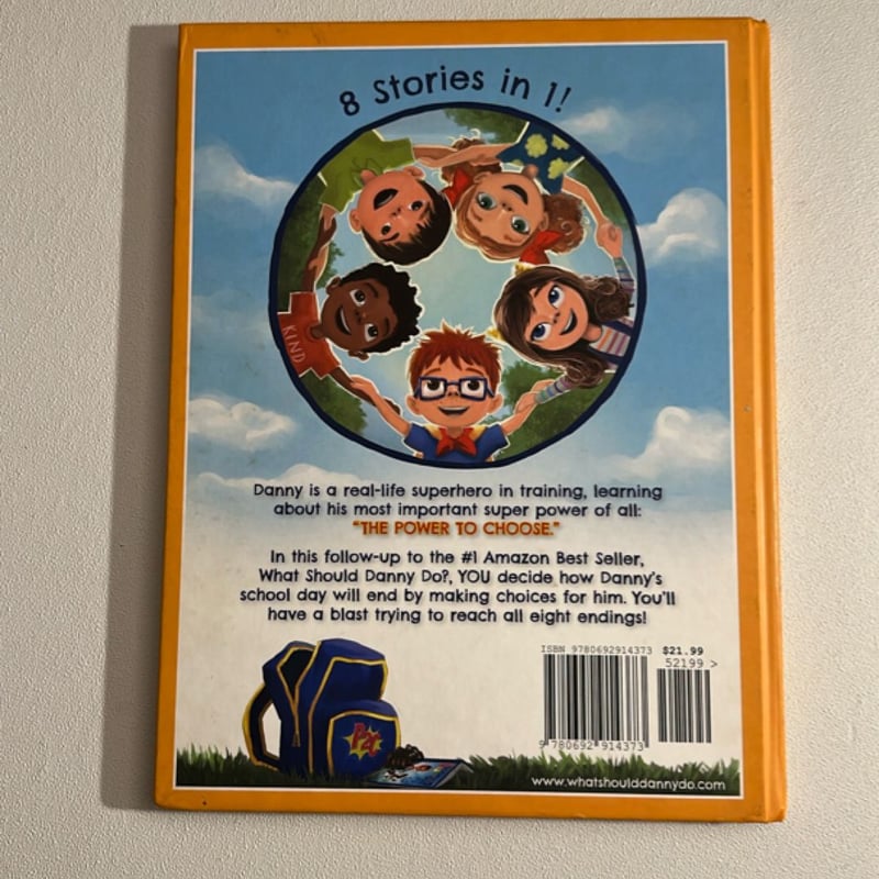 What Should Danny Do? School Day