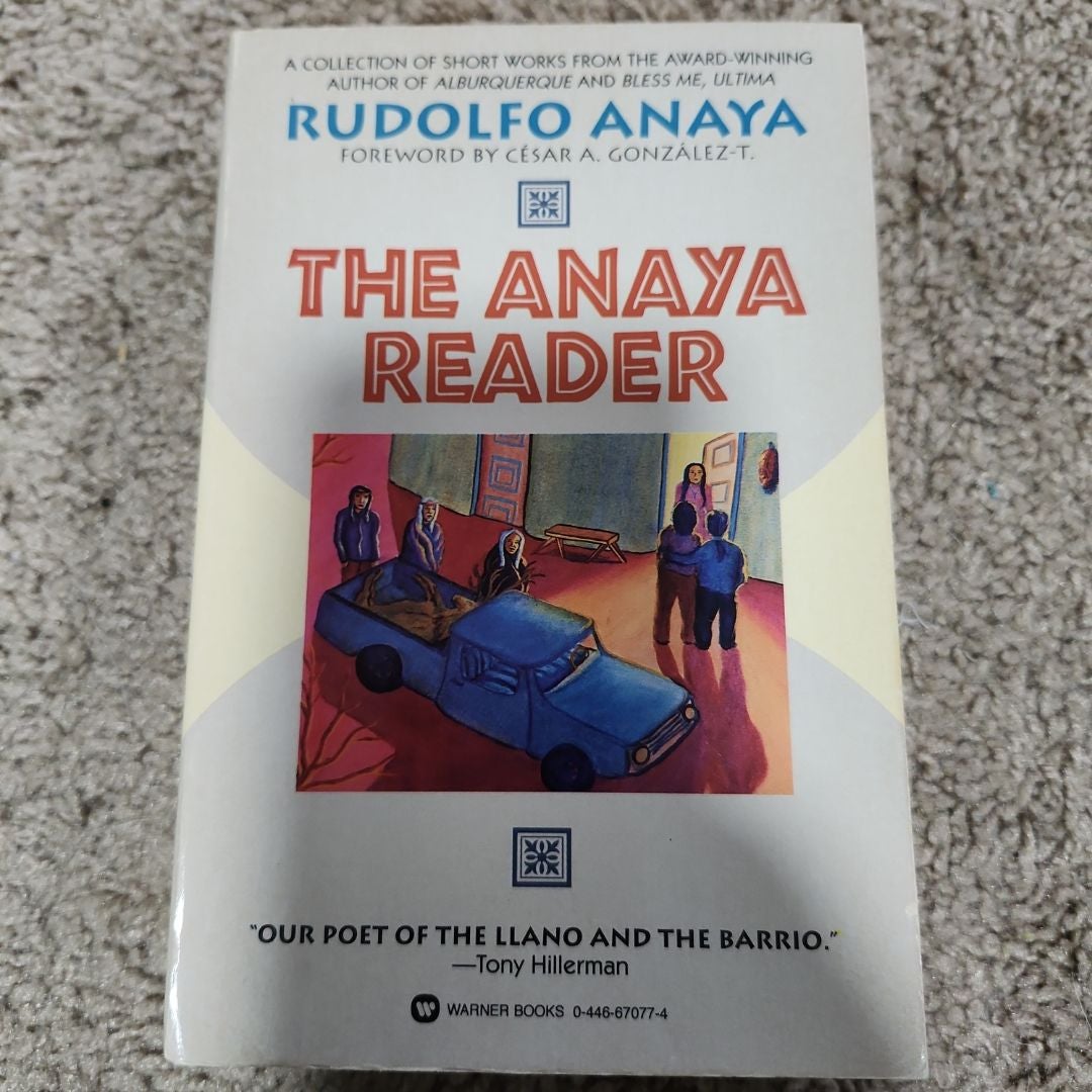 The Anaya Reader by Rudolfo A. Anaya