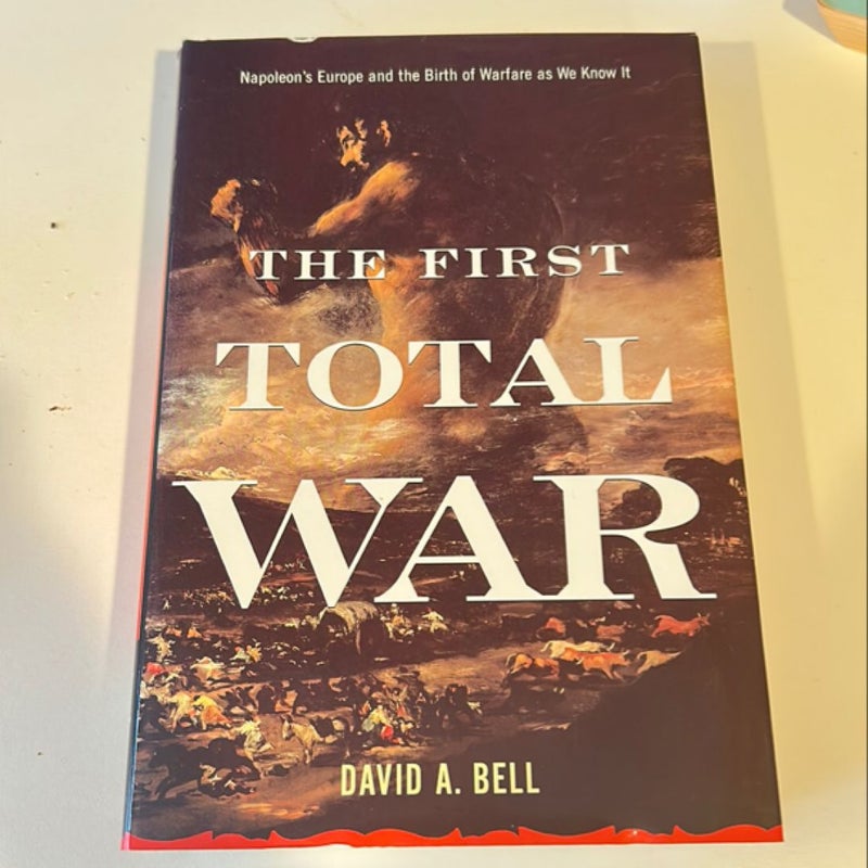 The First Total War