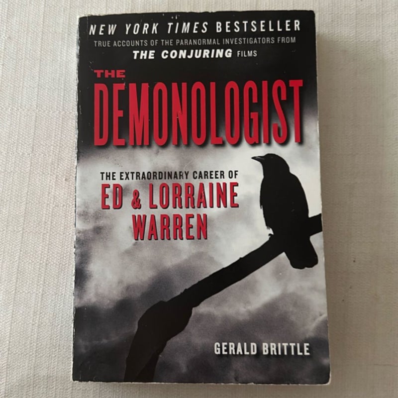 The Demonlogist: The Extraordinary Career of Ed & Lorraine Warren
