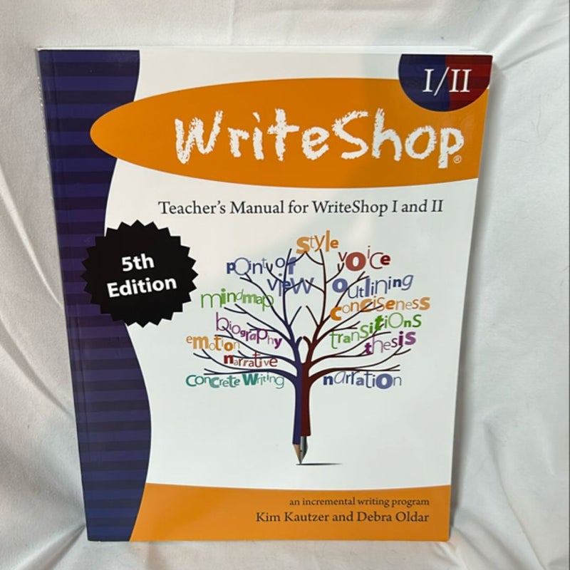 WriteShop I/II Teacher’s Manual