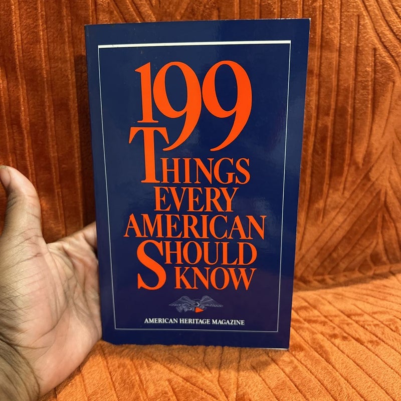 199 things every American should know 
