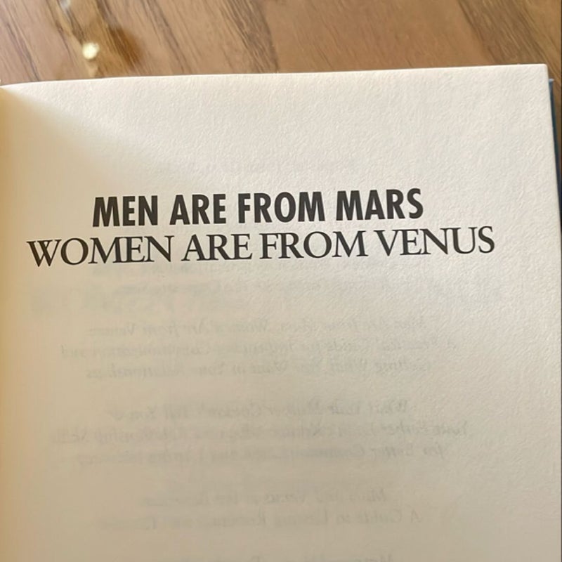 Men are from Mars. Women are from Venus.