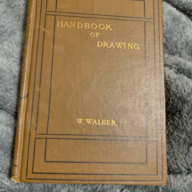 Handbook of drawing 