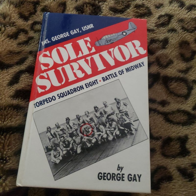 Sole Survivor by George deals H. Gay