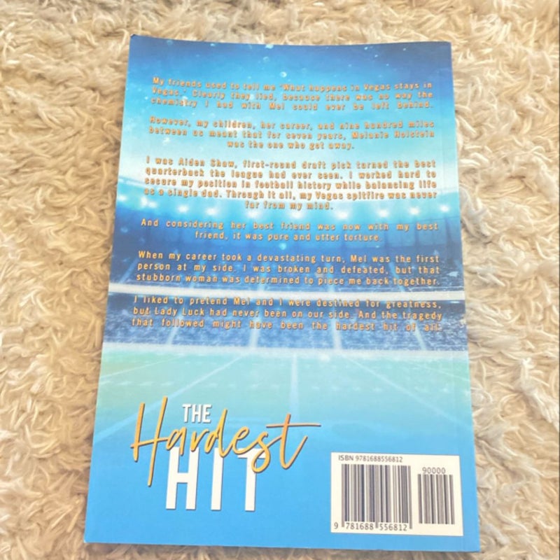 The Hardest Hit (Signed)