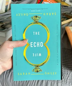 The Echo Wife