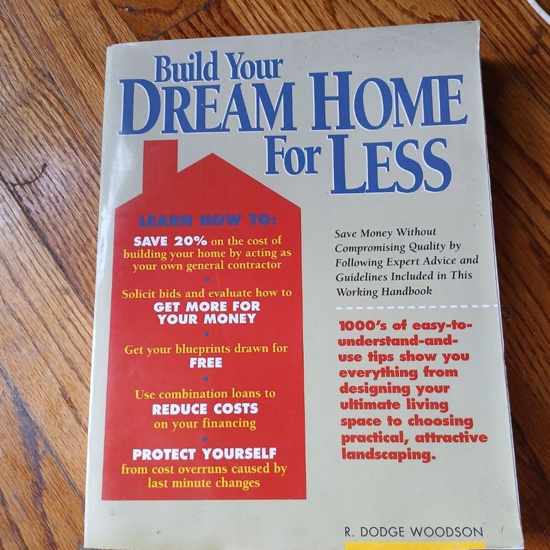 Build Your Dream Home for Less