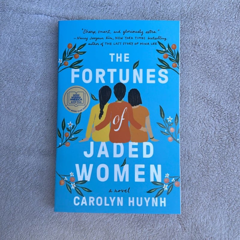 The Fortunes of Jaded Women