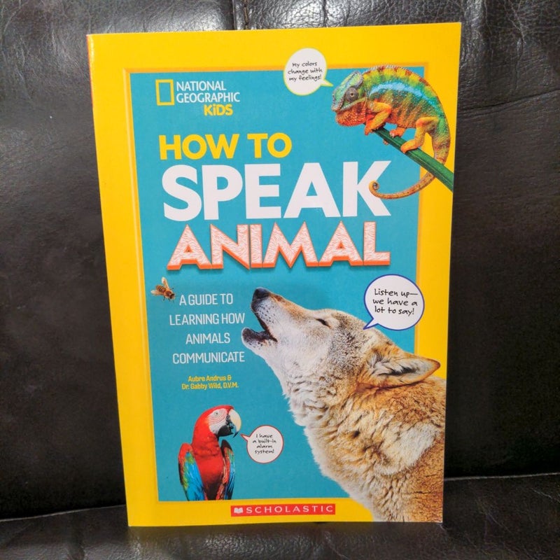 How to Speak Animal 