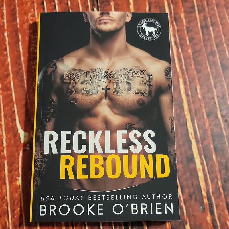 Reckless Rebound