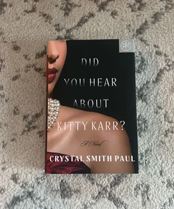 Did You Hear About Kitty Karr?