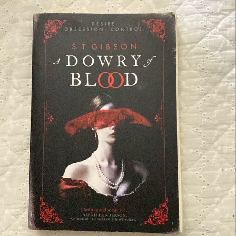 A Dowry of Blood