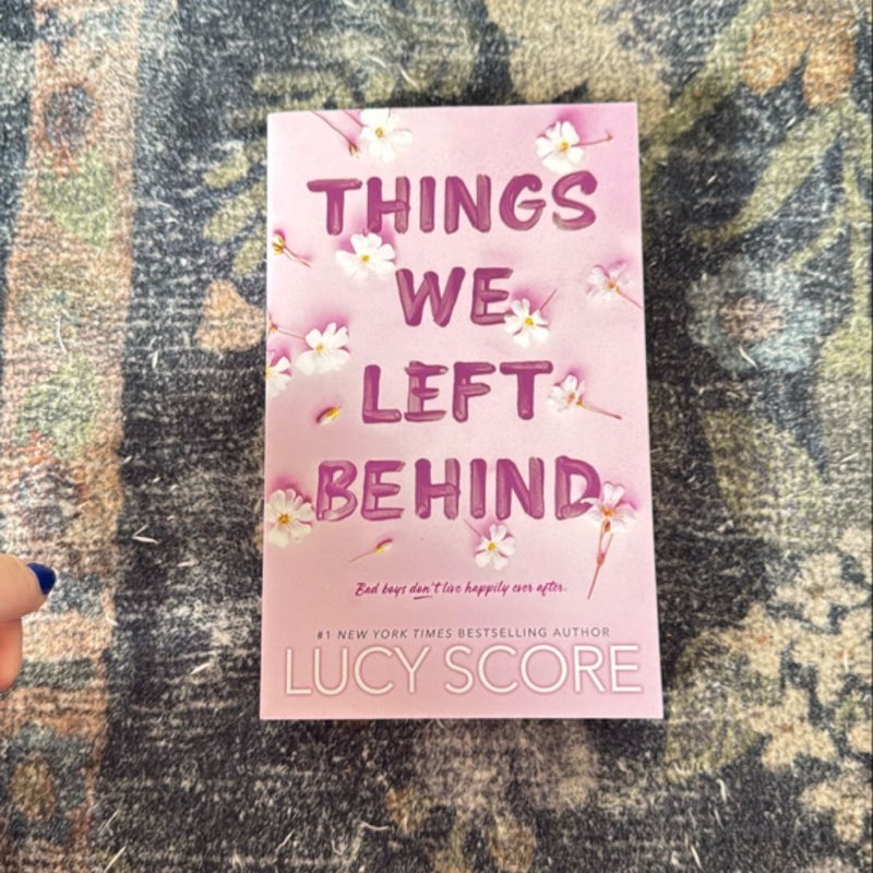 Things we Left Behind