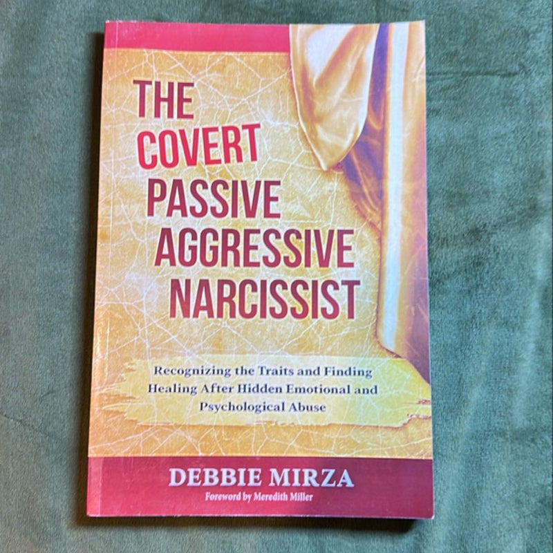 The Covert Passive-Aggressive Narcissist