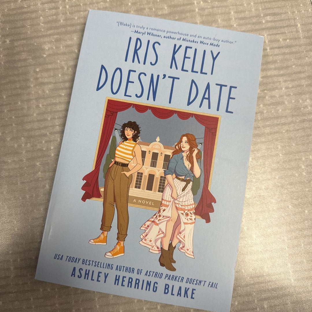 Iris Kelly Doesn't Date