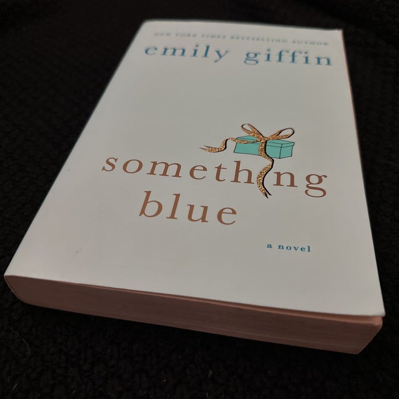 Something Borrowed & Something Blue