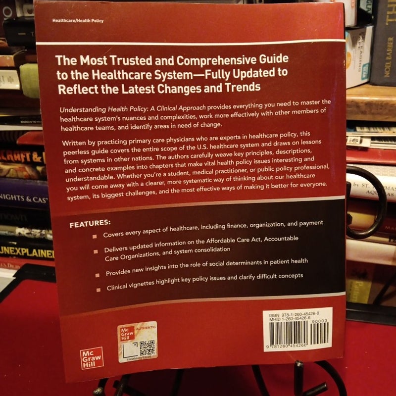 Understanding Health Policy: a Clinical Approach, Eighth Edition