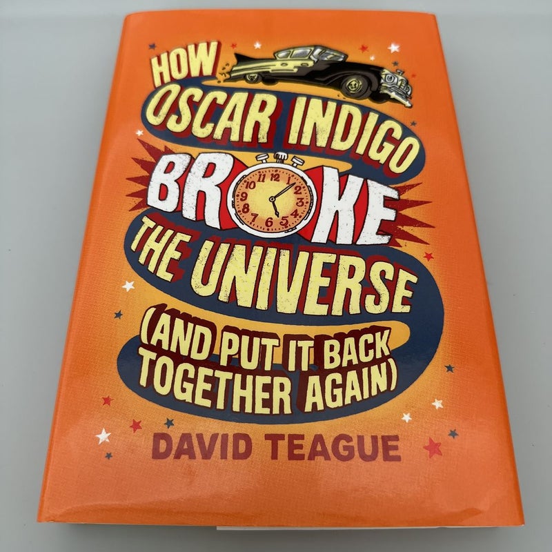 How Oscar Indigo Broke the Universe (and Put It Back Together Again)