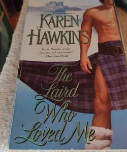 The Laird Who Loved Me