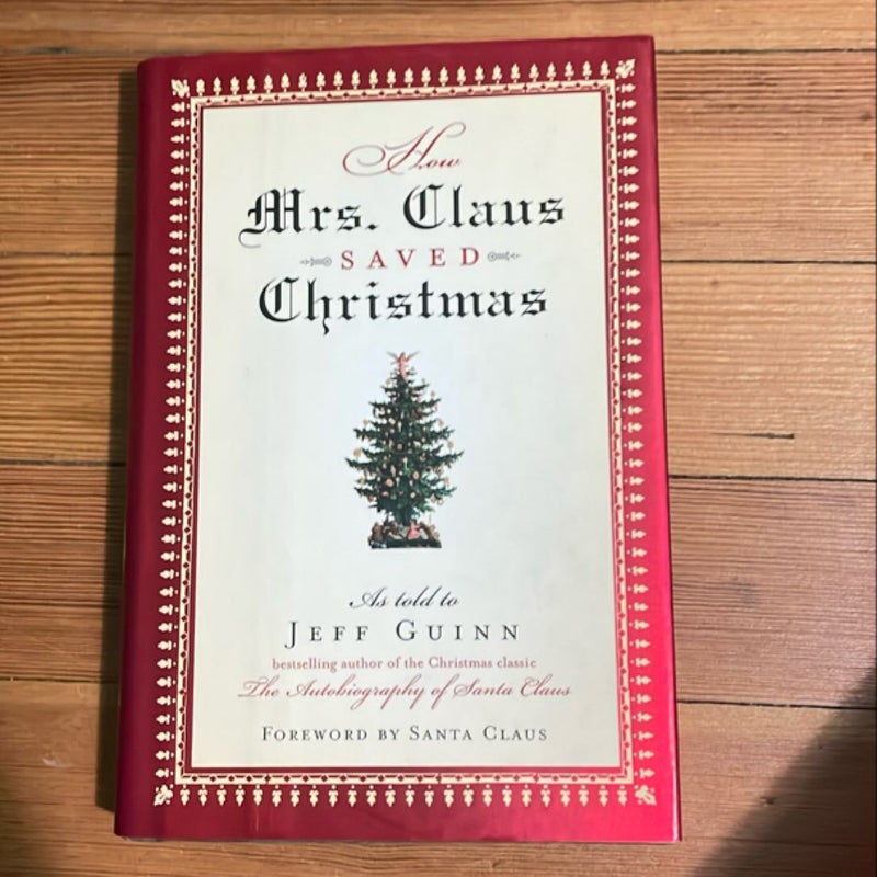 How Mrs. Claus Saved Christmas