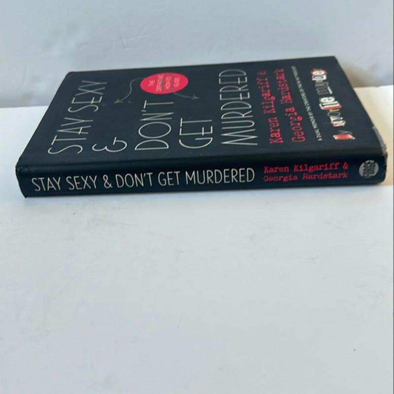 Stay Sexy and Don't Get Murdered