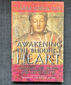 Awakening the Buddhist Heart