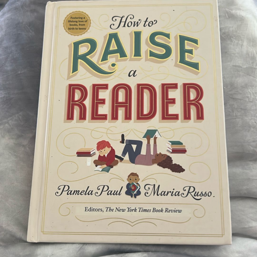 How to Raise a Reader