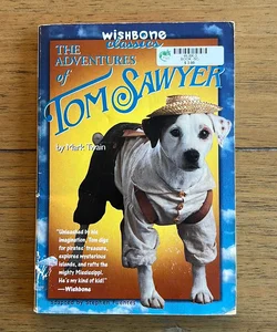 Wishbone: The Adventures of Tom Sawyer