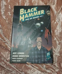 Black Hammer Volume 3: Age of Doom Part One