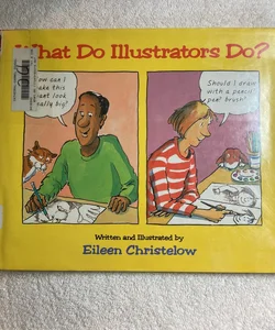 What Do Illustrators Do?  (73)  