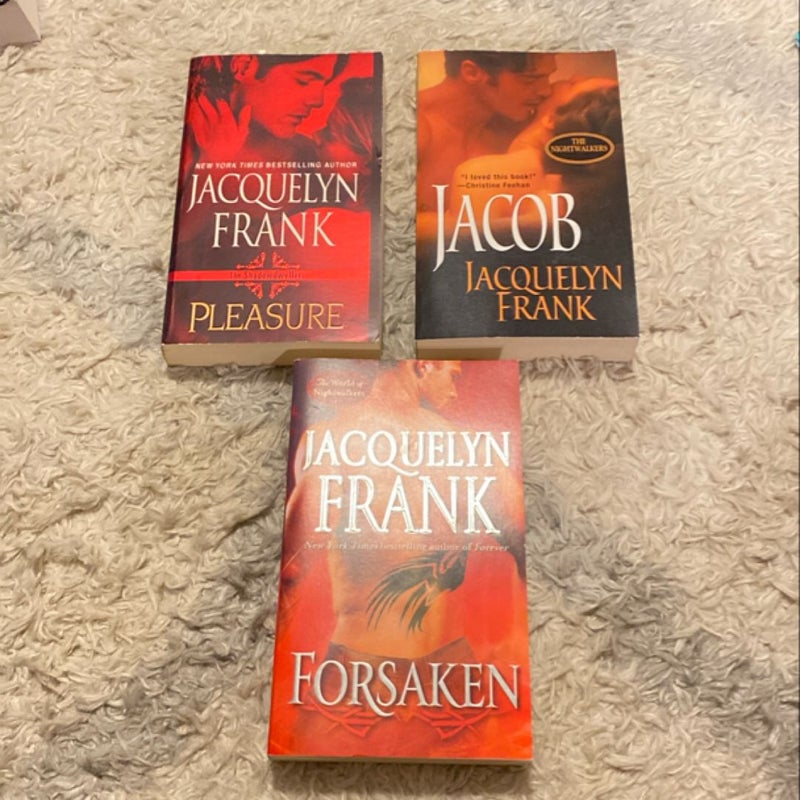 Forsaken, Jacob, and Pleasure