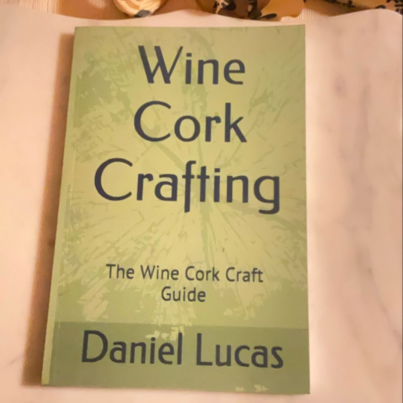 Wine Cork Crafting
