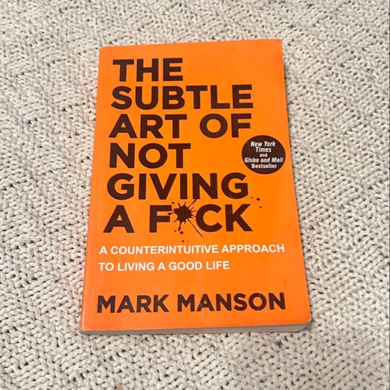 The Subtle Art of Not Giving a F*ck