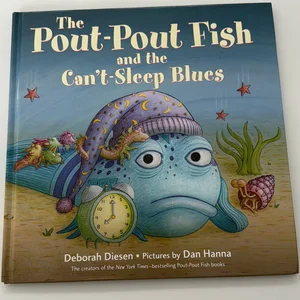 The Pout-Pout Fish and the Can't-Sleep Blues