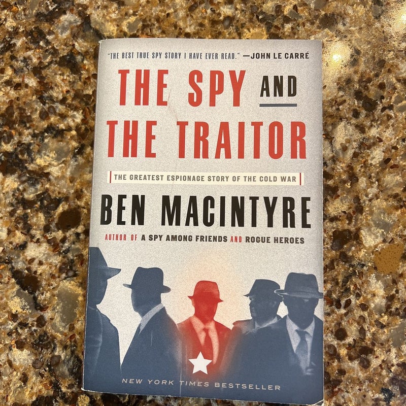 The Spy and the Traitor