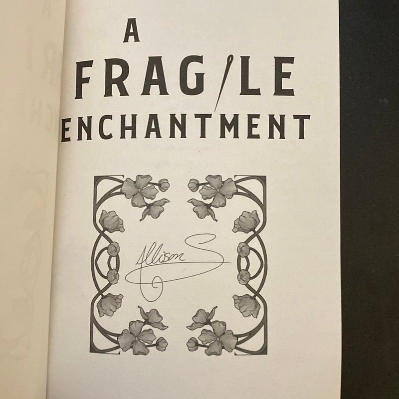 A Fragile Enchantment (Fairyloot Edition)