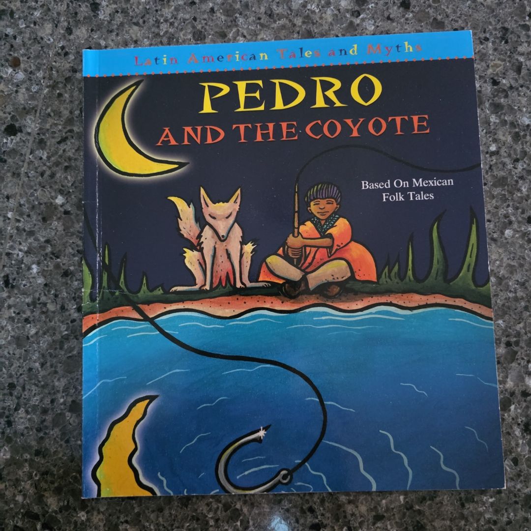 Pedro and the Coyote