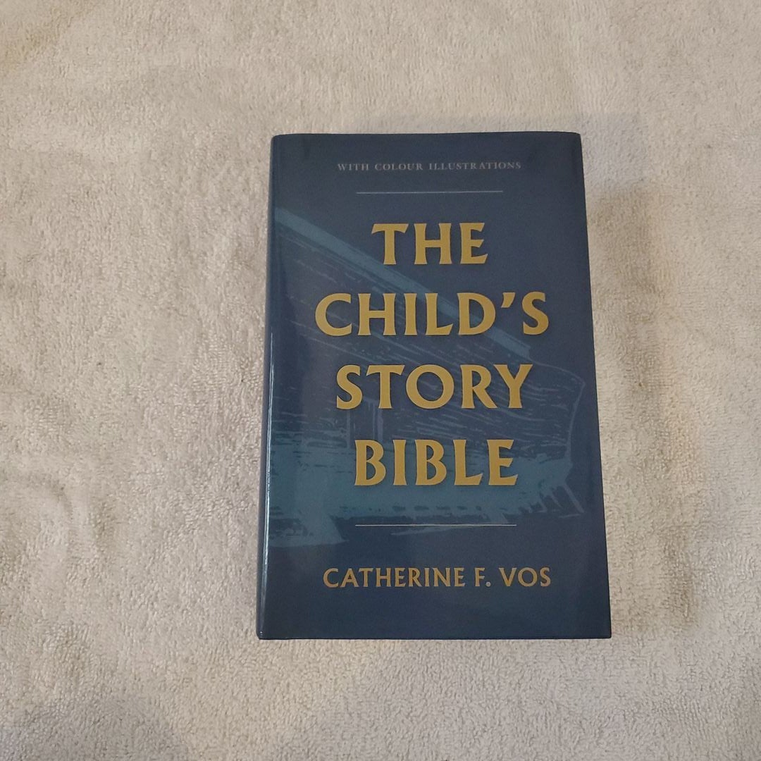 The Child's Story Bible