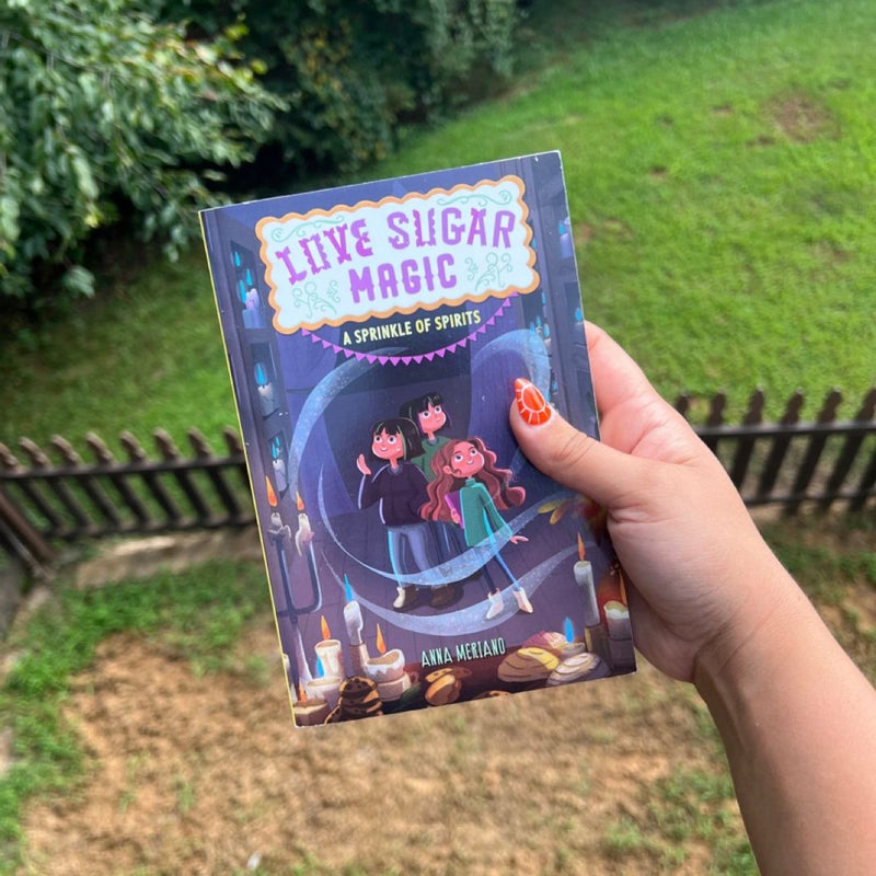 Love Sugar Magic: a Sprinkle of Spirits